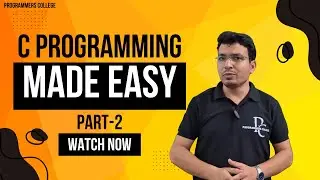 C Programming Tutorial - Part 2 | Basics Of Programming