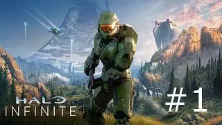 Halo Infinite - Gameplay Walkthrough - Part 1 - The Chief is Back!!!