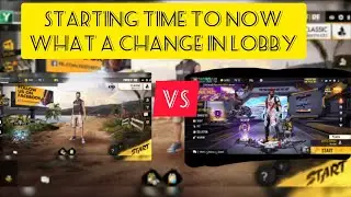 FreeFire memory starting time to now what a change lobby