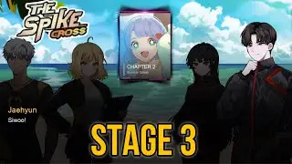 THE SPIKE CROSS: CHAPTER 2 - Stage 3: With an Old Acquaintance