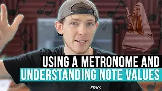 How To Use a Metronome & Understand Note Values On Guitar
