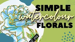 Simple Watercolour Florals - Card Making Technique!
