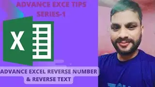 Advance Excel Reverse Number Lesson-8