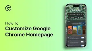 How to Customize Google Chrome Homepage