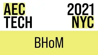 BHoM | AECtech 2021 NYC