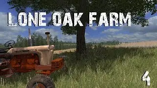 Lone Oak Farm EP4