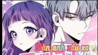 Đàn anh xấu xa Chapter 3