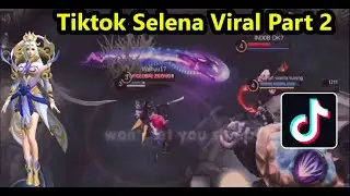 Tiktok Selena Viral Mobile Legends Indonesia Part 2