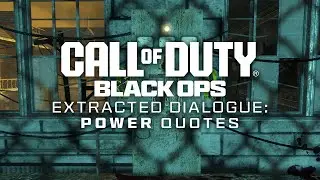 Black Ops 1 - 3 Zombies - Power Quotes