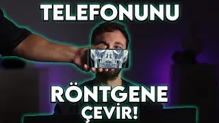 TELEFONDAN RÖNTGEN ÇEKME ! - Telefon Hileleri