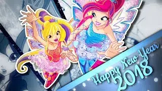 [xXlwsx] Winx Club - Happy New Year 2018 [Full Mep]