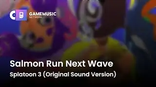 Salmon Run Next Wave - Splatoon 3 (Original Sound Version) [OST]
