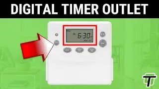 Why You Need A Digital Timer Outlet | TGT07 | TOPGREENER