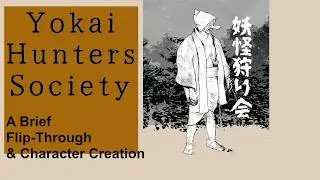 Yokai Hunters Society RPG Review