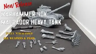 How to Fully Magnetize GW's New Release Malcador Heavy Tank - All Weapons & Plow