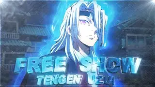 ✧Tengen Uzui - Free Show  │ 「Edit/AMV」4K! (+ Project File) Quick!✧