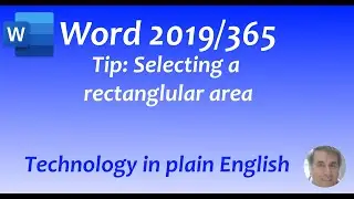 Word 2019/365: Selecting a Rectangular Area