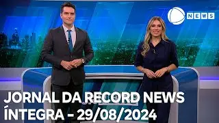 Jornal da Record News - 29/08/2024