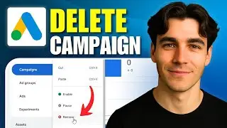 How To Delete A Campaign On Google Ads (Tutorial 2026)