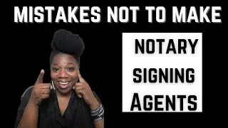 3 Mistakes You Can’t Afford To Make In Your Notary Signing Business