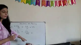 How to convert Fractions into Decimals.