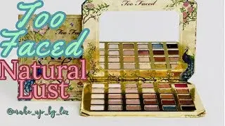 5min Naked Shimmer Too Faced Natural Lust