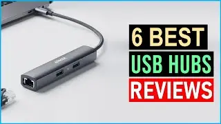 Top 6: Best USB Hubs 2024 | Don't Buy a Powered USB Hub until you see This!