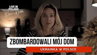 Zbombardowali mój dom. Nie wiem jak z tym żyć dalej. Elena i Waldek. Live in Poland.