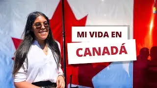 MI VIDA EN CANADÁ 🇨🇦 - LIFE UPDATE
