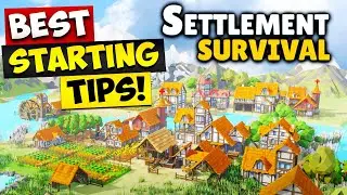 Settlement Survival - BEST STARTING TIPS!