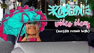 ✨ ROBLOX | Video Ideas 🤩
