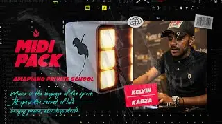 [FREE] Kabza Da Small x Kelvin Momo | Amapiano MIDI Chords | Amapiano Sample Pack 🔐
