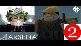 Roblox Arsenal Full match #2
