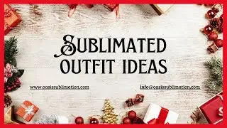 This Year 's Trendy Christmas Sublimated Outfit Ideas| Oasis Sublimation-Custom Sublimated Clothes