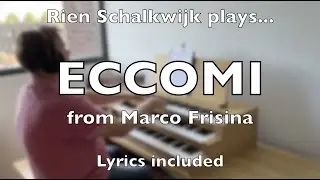 ECCOMI | Marco Frisina | Karaoke-version on Pipe Organ