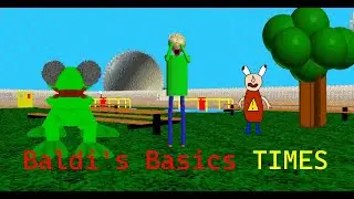 (PRE RELEASE) Baldi's Basics Times (A BB+ Api Mod)
