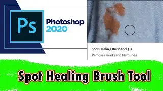 How to Use Spot Healing Brush Tool| Repair photos| Remove blackheads and spots in pictures.