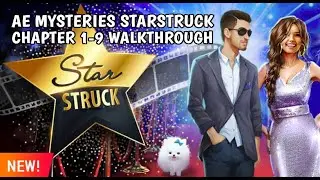 AE Mysteries STARSTRUCK CHAPTER 1-9 Walkthrough