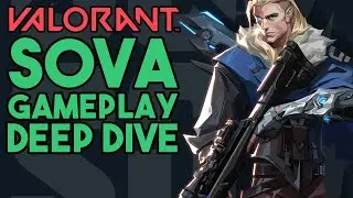 Valorant: Sova Gameplay Trailer Deep Dive (Valorant Gameplay)