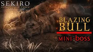 Blazing Bull mini-boss - Sekiro: Shadows Die Twice