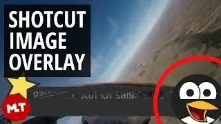 Shotcut Watermark or Image Overlay Tutorial