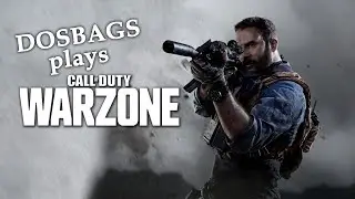 DOSBAGS in the Warzone #1 - a Warzone highlights reel