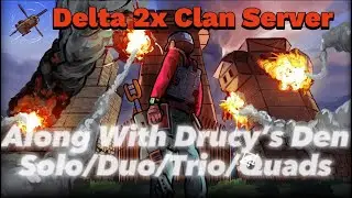 Delta 2x Clans/Drucy's Den - Rust Console edition