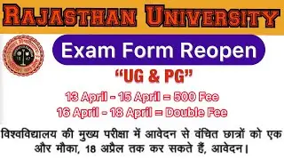 Rajasthan university exam form 2021 || Rajasthan university ug pg exam form reopen || Ru exam update