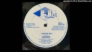 Monique - I Choose You (Version)