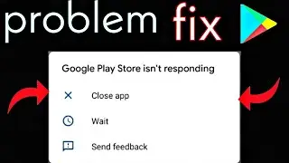 Google Play Store Keeps Stopping Problem Solution | Google Play Store Has Stopped Problem Solve 2022