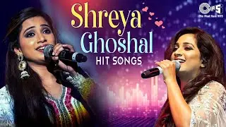 Shreya Ghoshal Hit Songs | Shreya Ghoshal Hits Collection | All Time Classics Of Shreya Ghoshal