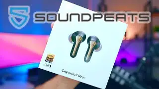 SoundPEATS Capsule 3 Pro+ Unboxing and Review