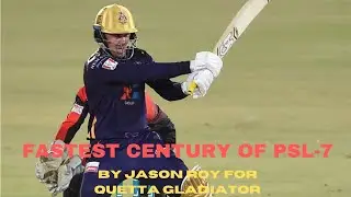Fastest Century Of PSL 7 by Jason Roy - Quetta vs Lahore - Match 15 -  Alibaba.Sportz