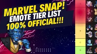 Official Tier List of Marvel SNAP Emotes!
